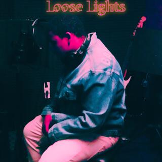 Loose Lights EP