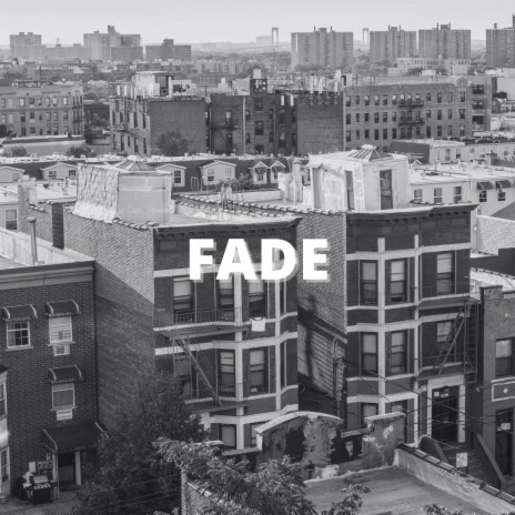 Fade | Boomplay Music