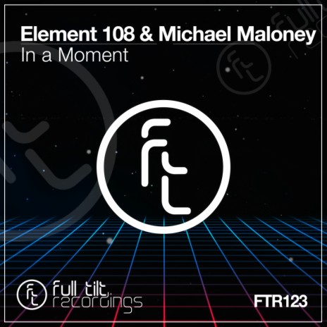 In A Moment (Original Mix) ft. Michael Maloney