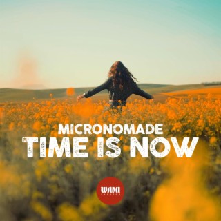 Time is Now