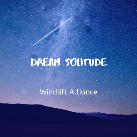 Dream Solitude | Boomplay Music