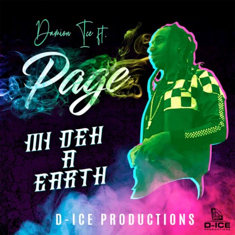 Mi Deh A Earth ft. Page | Boomplay Music