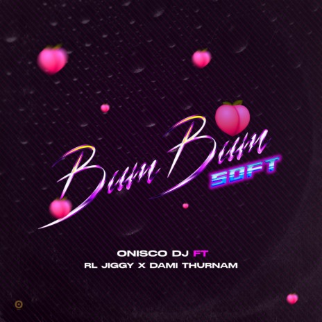 Bum Bum Soft ft. RL Jiggy & Damithurnam | Boomplay Music