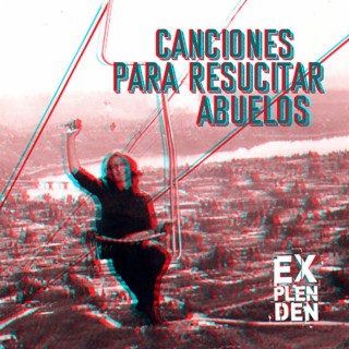 Canciones para resucitar abuelos