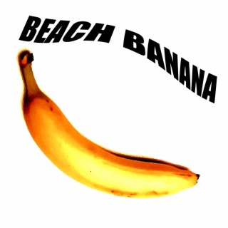 Beach Banana