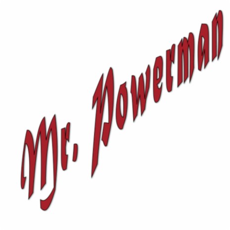 Mr. Powerman