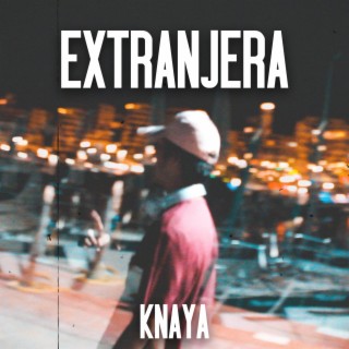 Extranjera