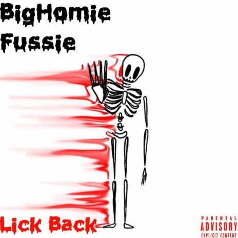 Lick Back ft. BigHomie Fussie