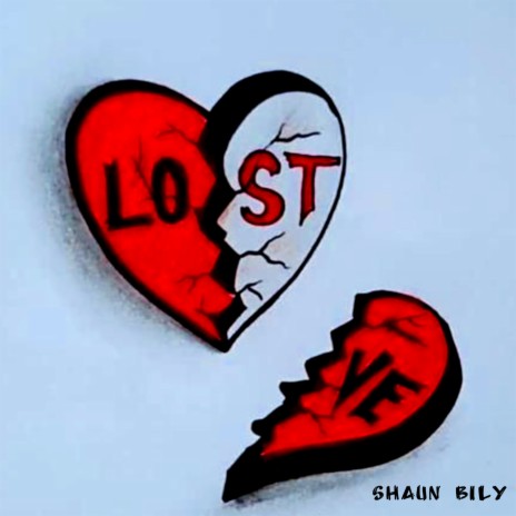 Lost Love | Boomplay Music