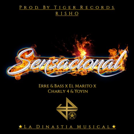 Sensacional (feat. El Marito & Charly 4 & Yoyin)