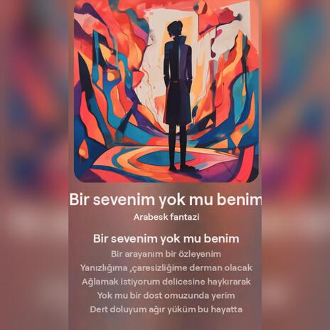 Bir sevenim yok mu benim | Boomplay Music