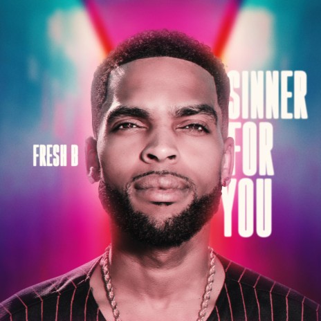 Sinner for You | Boomplay Music