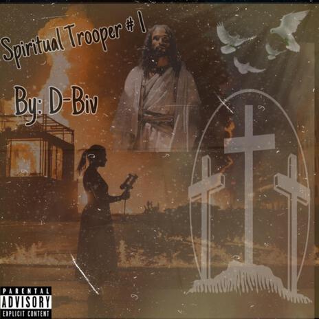 Spiritual Trooper # 1 | Boomplay Music