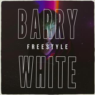 Barry White Freestyle