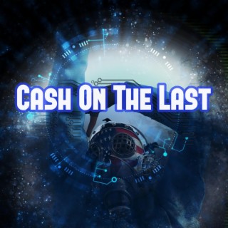 Cash on the Last