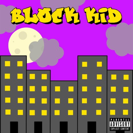 Block Kid | Boomplay Music