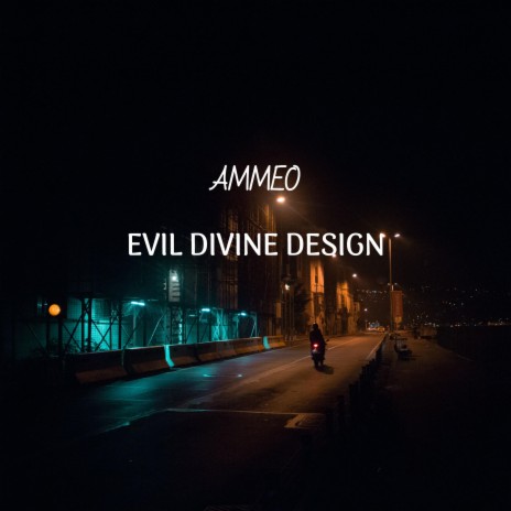 Evil Divine Design (Instrumental Version) | Boomplay Music