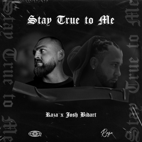 Stay True to Me (feat. Josh Bidart) (Radio Edit)