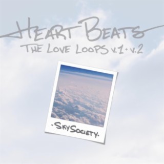 Heart Beats : The Love Loops, Vol. 1