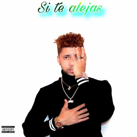 Si Te Alejas | Boomplay Music