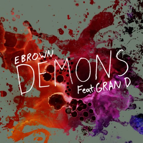 Demons (feat. Gran D) | Boomplay Music