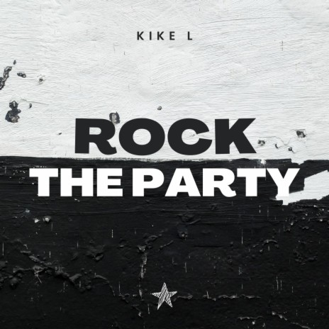 Rock the party | Boomplay Music