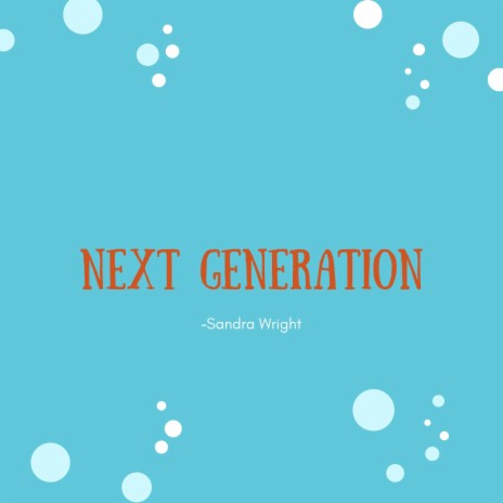 Next Generation | Boomplay Music