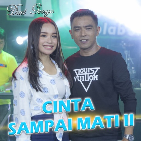 Cinta Sampai Mati 2 ft. Gerry Mahesa | Boomplay Music