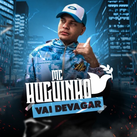 Vai Devagar | Boomplay Music