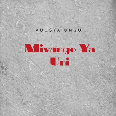 Mivango Ya Uni | Boomplay Music