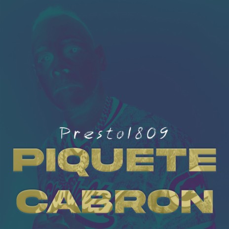 Piquete Cabron | Boomplay Music