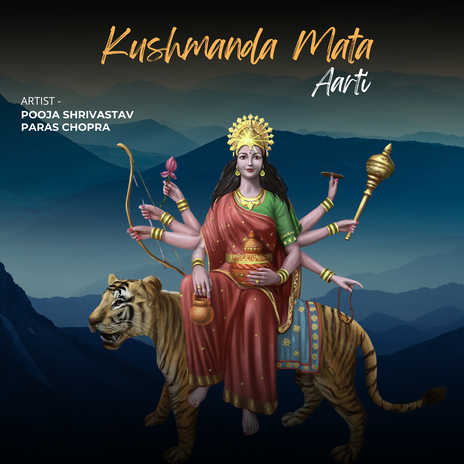 Kushmanda Mata Aarti ft. paras Chopra | Boomplay Music