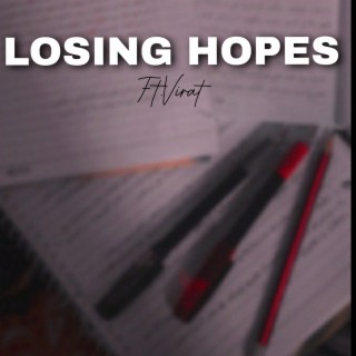 Losing hopes