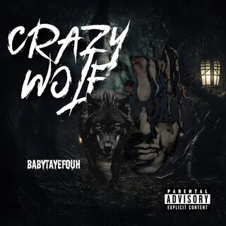 Crazy Wolf