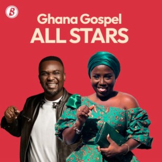 Ghana Gospel ALL STARS