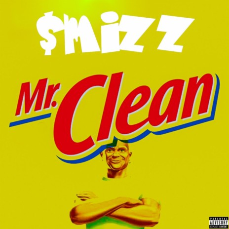 Mr. Clean | Boomplay Music