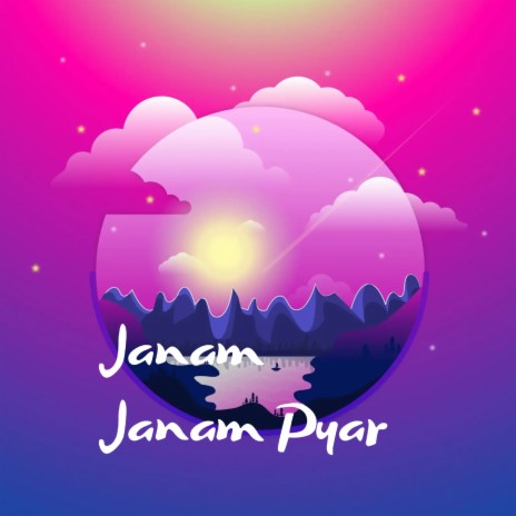 Janam Janam Pyar | Boomplay Music