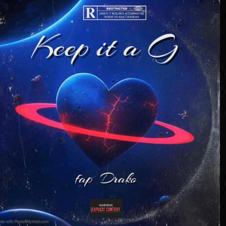 Keep it a G ft. Prod by Rich Youngin