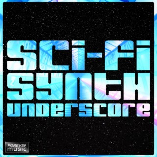 Sci Fi Synth Underscore