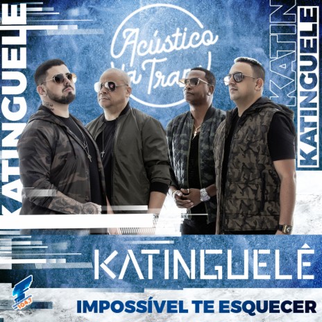 Impossível Te Esquecer (Acústico da Trans) ft. Transcontinental FM 104,7 | Boomplay Music