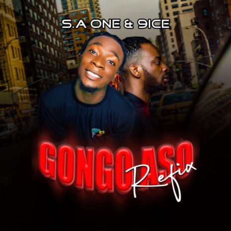 Gongo Aso Refix (2022 Remastered Version) ft. 9ice | Boomplay Music