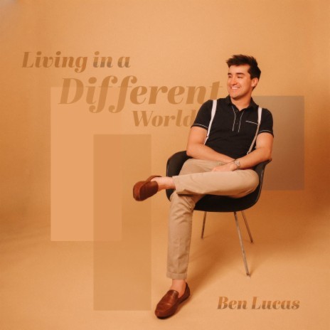 Living in a Different World | Boomplay Music