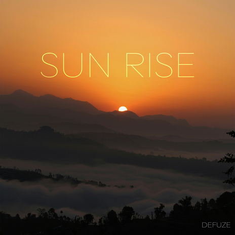 Sun Rise | Boomplay Music