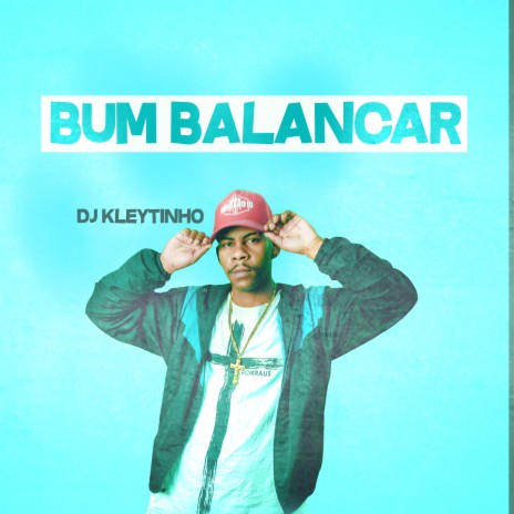 Bum Balançar | Boomplay Music