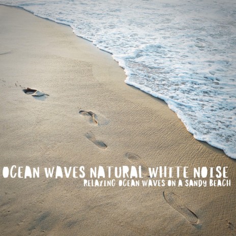 White Noise Calming Waves