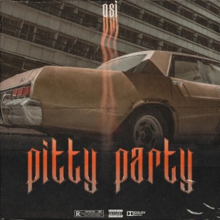 Pitty Party