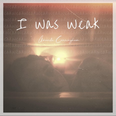 I Was Weak | Boomplay Music