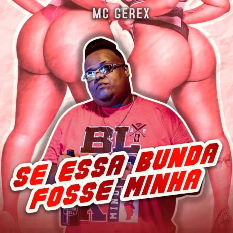 Se Essa Bunda Fosse Minha | Boomplay Music