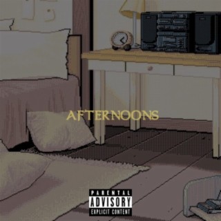 Afternoons lyrics | Boomplay Music