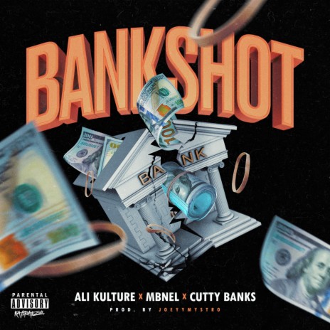 Bankshot (feat. Cutty Banks & Mbnel) | Boomplay Music